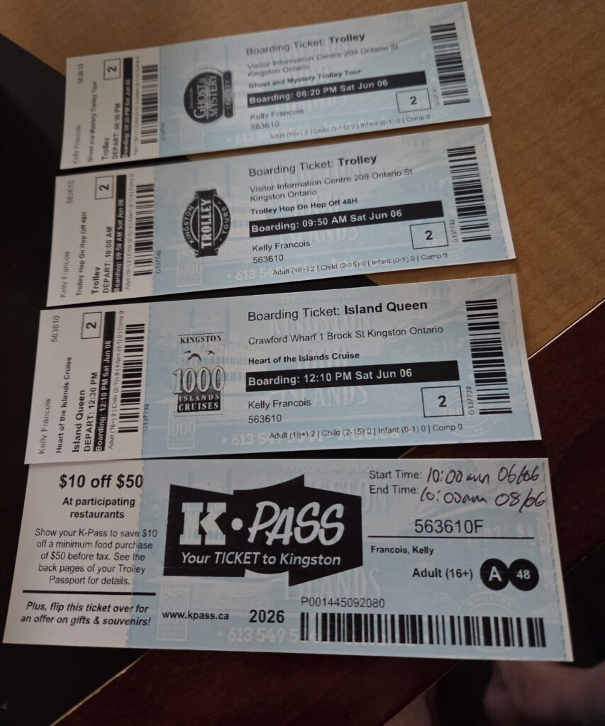 Tickets to Kingston attractions that I purchased through my K-Pass, which was totally worth the expense when I visited Kingston
